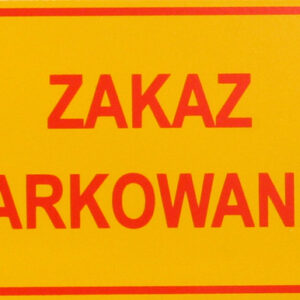 TABLICA MAŁA 10*20CM ZAKAZ PARKOWANIA - TAB T002