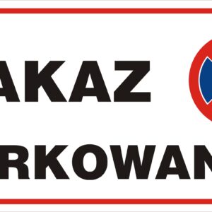 TABLICA 20*40 ZAKAZ PARKOWANIA - TAB TBI-9999